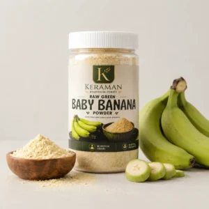 Keraman Baby Raw Green Banana Powder – 100% Natural Kerala Kannan Kaya Powder